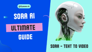 Mastering OpenAI Sora AI: The Ultimate Guide to Using the Video Generator (2024)